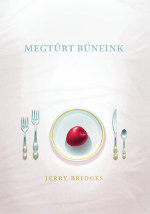 Jerry Bridges: Megtűrt bűneink