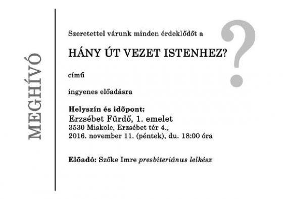 Meghívó: Hany út vezet Istenhez?